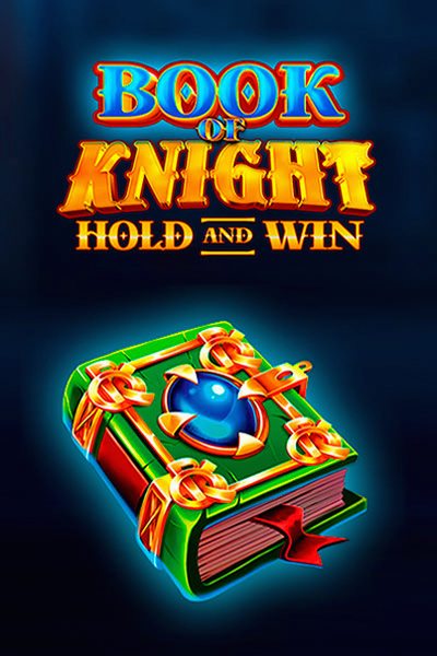 Book Of Knight Hold And Win – Slot bei Kingmaker Casino
